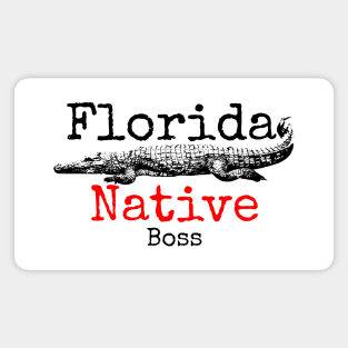 Florida Native Boss Magnet